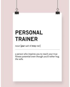 Personal Trainer Definition Print No Frame A2 [Pack of 1]